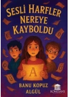 Sesli Harfler Nereye Kayboldu