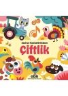 Sesli ve Hareketli Kitabım - Çiftlik (Ciltli)
