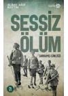 Sessiz Ölüm - Sarıkamış Günlüğü