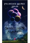 Sessizliğin Alameti