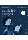 Sessizliğin Hikayesi