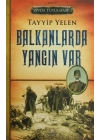 Sevda Tutulması 2 : Balkanlarda Yangın Var