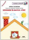 Sevecenin Doğum Günü