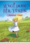 Sevgi Dolu Bir Yürek