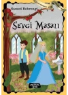 Sevgi Masalı - Çocuk Klasikleri 16