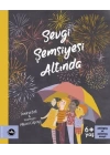 Sevgi Şemsiyesi Altında