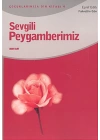 Sevgili Peygamberimiz
