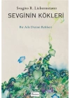Sevginin Kökleri