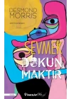Sevmek Dokunmaktır