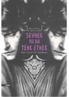 Sevmek Ya Da Terk Etmek Delphine De Malherbe