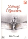 Sevmeyi Öğrenirken