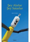 Şey Alırlar Şey Satarlar