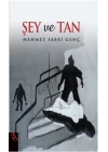 Şey ve Tan