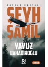 Şeyh Şamil - Kafkas Kartalı