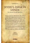 Şeyhül-İşrakın İzinde  İlk Dönem İşraki Şarihler