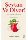 Şeytan Ye Diyor !
