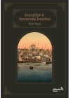 Seyyahların Aynasında İstanbul