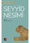 Seyyid Nesimi - Türk Tasavvuf Edebiyatından Seçmeler 2