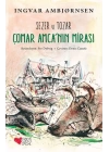 Sezer ve Tozar Çomar Amcanın Mirası