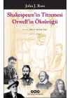 Shakespearein Titremesi Orwellin Öksürüğü