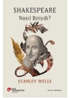Shakespeare Nasıl Biriydi?