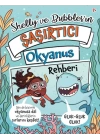 Shelly ve Bubblesın ?a?ırtıcı Okyanus Rehberi