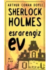 Sherlock Holmes - Esrarengiz Ev