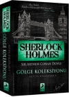 Sherlock Holmes Gölge Koleksiyonu