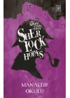 Sherlock Holmes - Manastır Okulu