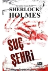 Sherlock Holmes - Suç Şehri