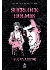 Sherlock Holmes Suç Uyanıyor (Ciltli)