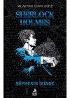 Sherlock Holmes Şüphenin İzinde (Ciltli)