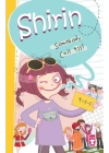 Shirin Somebody Call 911!