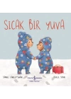 Sıcak Bir Yuva