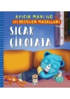 Sıcak Çikolata - Ayıcık Mavi İle İyi Geceler Masalları