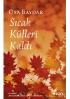 Sıcak Külleri Kaldı