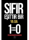Sıfır Eşittir Bir Ya Da 1=0