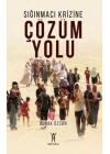 Sığınmacı Krizine Çözüm Yolu