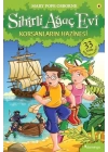Sihirli Ağaç Evi 04 - Korsanların Hazinesi