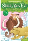 Sihirli Ağaç Evi 07 - Kurtar Bizi Mamut