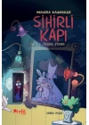 Sihirli Kapı - Macera Kasabası Tılsımlı Kapı