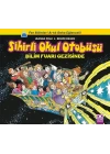 Sihirli Okul Otobüsü - Bilim Fuarı Gezisinde