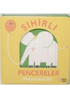 Sihirli Pencereler- Hayvanlar