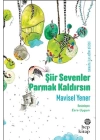 Şiir Sevenler Parmak Kaldırsın