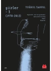 Şiirler - 3 (1970-2012)