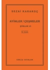 Şiirler 6 - Ayinler Çeşmeler