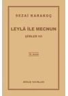 Şiirler 7 - Leyla ile Mecnun
