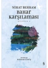 Şiirözü 1 - Bahar Karşılaşması
