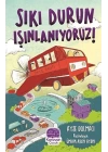 Sıkı Durun Is¸ınlanıyoruz