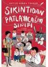 Sıkıntıdan Patlayacağım Sınıfı